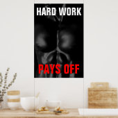 harte Arbeit macht Bodybuilding aus Poster (Küche)