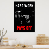 harte Arbeit macht Bodybuilding aus Poster (Küche)