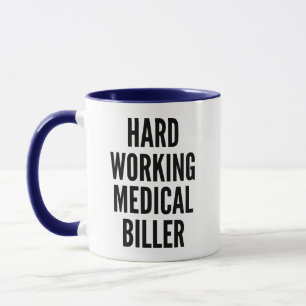 Harte Arbeit Medizin Biller Tasse