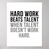harte Arbeit schlägt Talent Poster (Vorne)