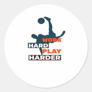 harte Arbeit, so Hard Soccer Player Classic Runder Aufkleber