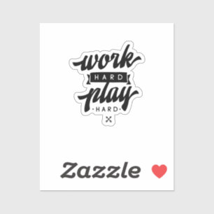harte Arbeit, so harte Inspiration Zitate Klasse Aufkleber