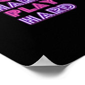 harte Arbeit, so harte Neon Classic Poster (Ecke)