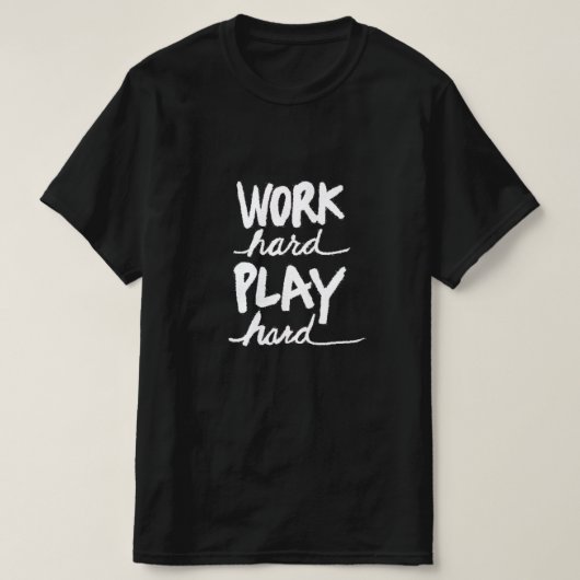 harte Arbeit T-Shirt (Design vorne)