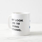 Harte Arbeit Tasse (Vorderseite Links)