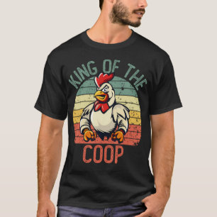 Harte Daddy-Shirts für Männer, Hühnerkönig des Coo T-Shirt