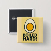 HARTE! Funny Hard Boiled Egg Spaß Button (Vorne & Hinten)