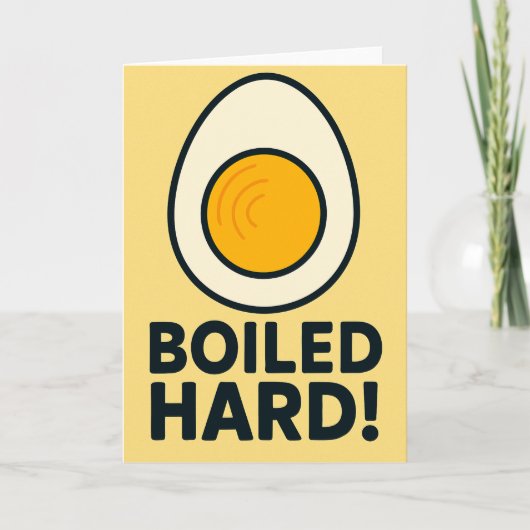 HARTE! Funny Hard Boiled Egg Spaß Karte (Vorderseite)