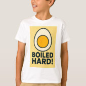 HARTE! Funny Hard Boiled Egg Spaß T-Shirt (Vorderseite)