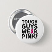 Harte Typ tragen rosa Cool rosa Brustkrebs-Aware Button (Vorne & Hinten)