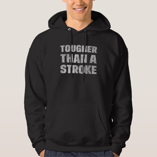 Härter als ein Schlaganfall  Schlaganfall-Überlebe Hoodie (Vorderseite)