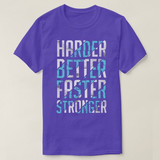 Härter besser schneller T-Shirt (Design vorne)