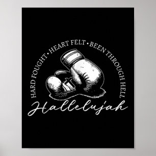 Harter Kampf Hallelujah, hartes Herz fühlte es sic Poster