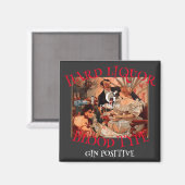 Hartes Alkohol-Blutgruppe G positiv GIN Magnet (Vorderseite/Rückseite)