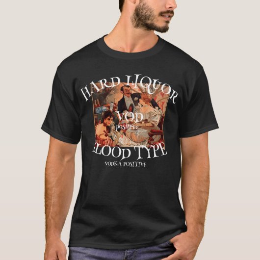 Hartes Alkohol Blutgruppe VOD positiv WODKA 2041 T-Shirt (Vorderseite)