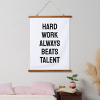 Hartes Arbeiten schlägt Talent immer Schwarz-Weiß-