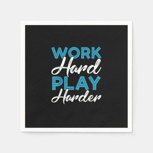 hartes Arbeiten - Tag der Arbeit Serviette (Vorderseite)