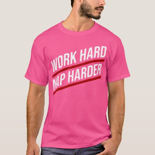 hartes Nickerchen härter arbeiten T-Shirt (Vorderseite)