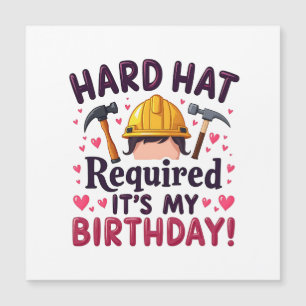 Harthut erforderlich ist mein Geburtstag Magnetkarte