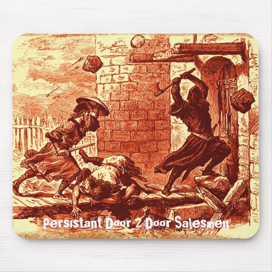 Hartnäckige Tür-Verkäufer der Tür-2 Mousepad (Vorne)