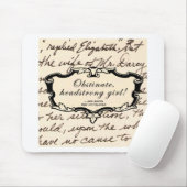 Hartnäckiges, eigensinniges Mädchen! Mousepad (Mit Mouse)