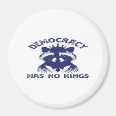 Has No Kings Patriotic Magnet (Vorne)