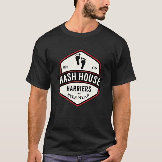 Hash House Harriers sind in der Nähe T-Shirt (Vorderseite)