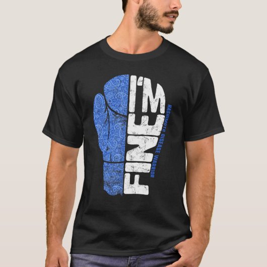Hashimoto Disease Awareness I'm Fine Warrior Boxin T-Shirt (Vorderseite)