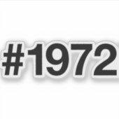 Hashtag 1972 53 Jahre Geburtstag Aufkleber (Vorderseite)