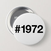 Hashtag 1972 53 Jahre Geburtstag Button (Vorne & Hinten)
