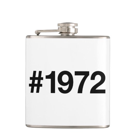 Hashtag 1972 53 Jahre Geburtstag Flachmann (Vorderseite)