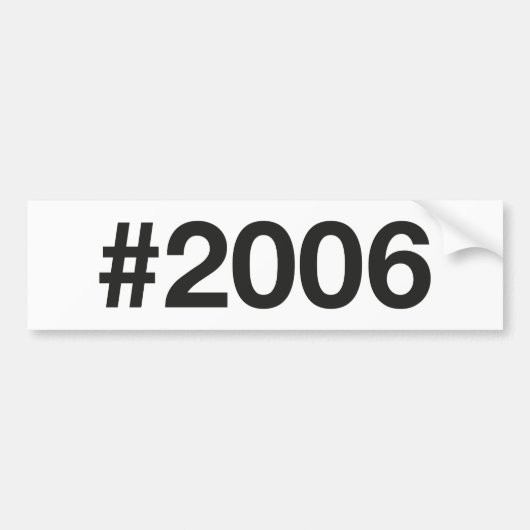 Hashtag 2006 19 Geburtstag Autoaufkleber (Vorne)