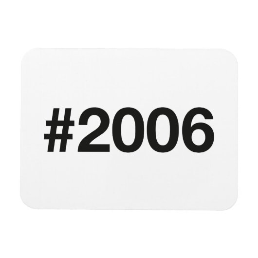Hashtag 2006 19 Geburtstag Magnet (Horizontal)