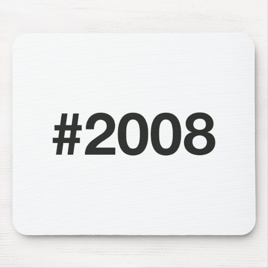 Hashtag 2008 17 Geburtstag Mousepad (Vorne)