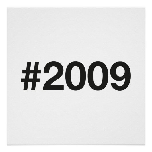 Hashtag 2009 16 Geburtstag Poster (Vorderseite)