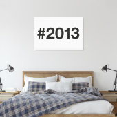Hashtag 2013 12 Geburtstag Leinwanddruck (Insitu (Schlafzimmer))