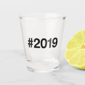 Hashtag 2019 6 Geburtstag Schnapsglas (Vorderseite)