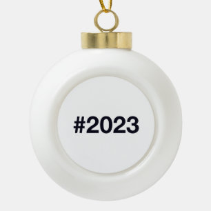 Hashtag 2023 keramik Kugel-Ornament