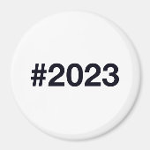 Hashtag 2023 magnet (Vorne)