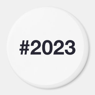Hashtag 2023 magnet