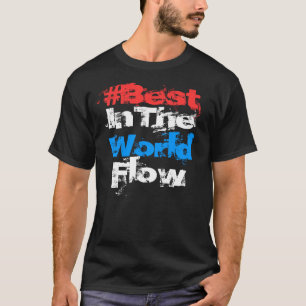 Hashtag* am besten im Weltflußt-stück (dunkel) T-Shirt