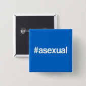 HASHTAG ASEXUAL BUTTON (Vorne & Hinten)
