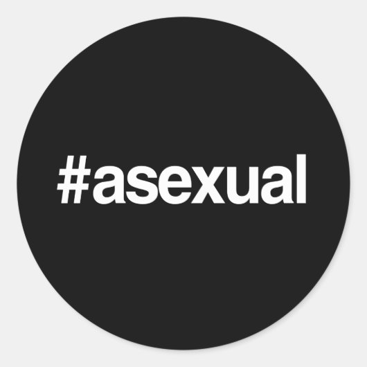 HASHTAG ASEXUAL RUNDER AUFKLEBER (Vorderseite)
