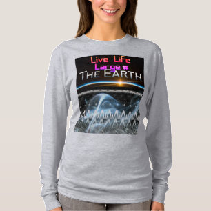 Hashtag Die Erde lebt großartig T-Shirt