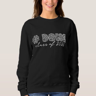 Hashtag Done Abschlussjahrgang 2026 Sweatshirt