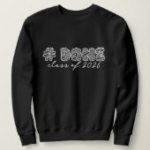 Hashtag Done class of 2026 Sweatshirt (Design vorne)