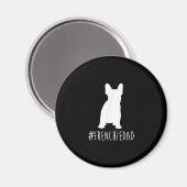 Hashtag Frenchdad French Bulldog Magnet (Vorderseite/Rückseite)