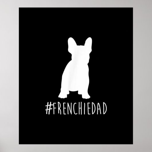 Hashtag Frenchdad French Bulldog Poster (Vorne)