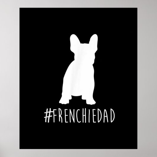 Hashtag Frenchdad French Bulldog Poster (Vorne)