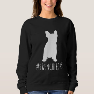 Hashtag Frenchdad French Bulldog Sweatshirt